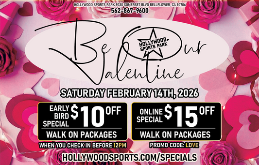Be Our Valentine Walk On Special - February 14th, 2026